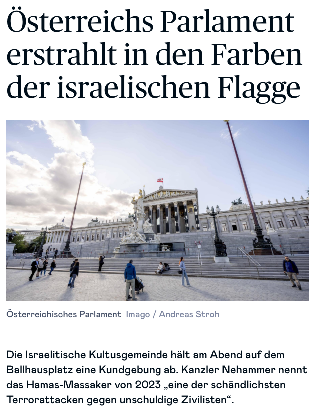 https://diepresse.com/18940271/oesterreichs-parlament-erstrahlt-in-den-farben-der-israelischen-flagge